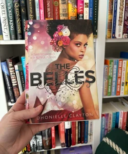 The Belles (the Belles Series, Book 1) signed by author 