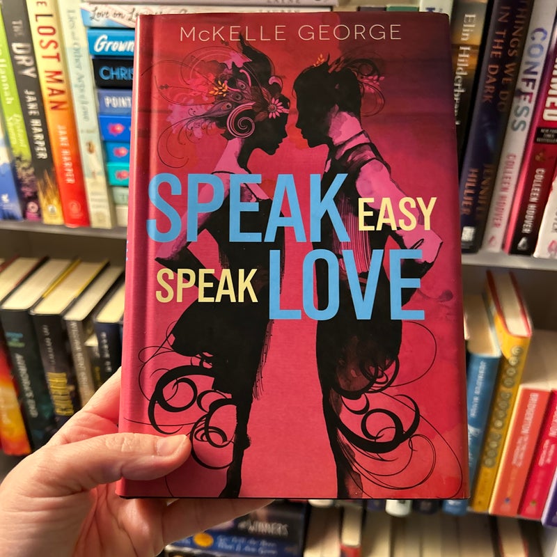 Speak Easy, Speak Love