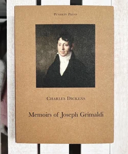 Memoirs of Joseph Grimaldi