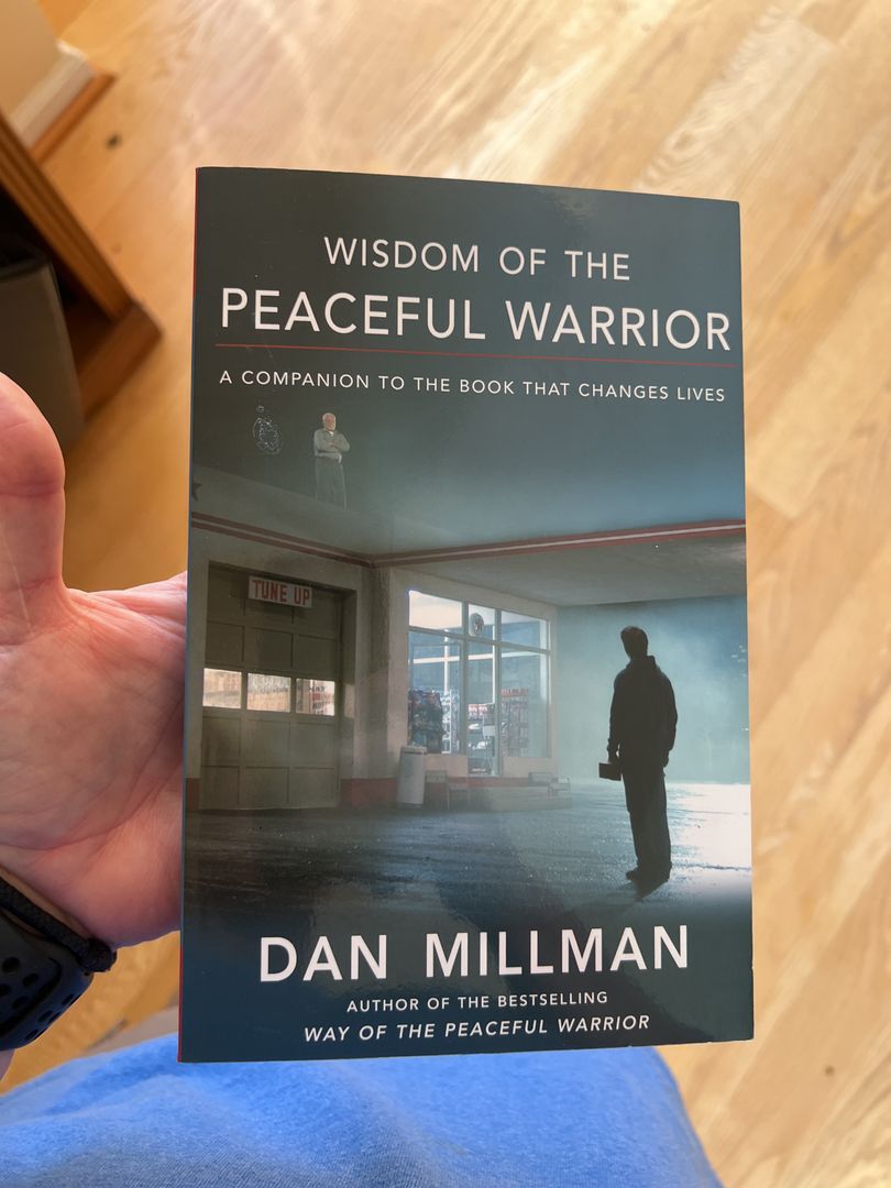 Wisdom of the Peaceful Warrior