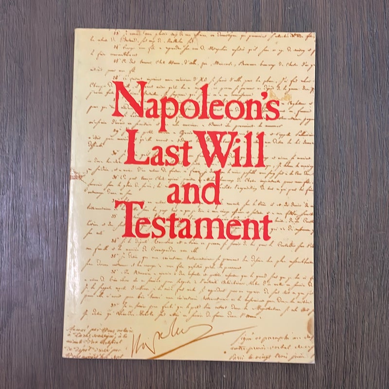 Napoleon's Last Will and Testament