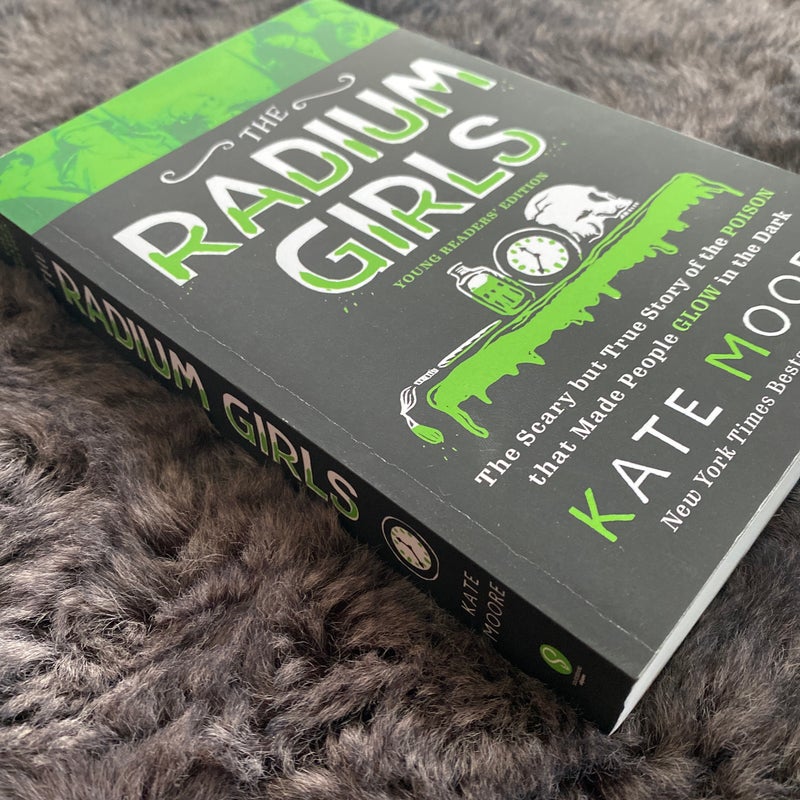 The Radium Girls: Young Readers' Edition