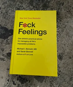 F*ck Feelings
