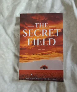 The Secret Field