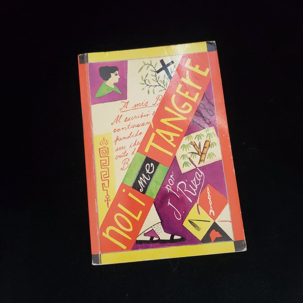 Noli Me Tangere (Touch Me Not) by Jose Rizal; Harold Augenbraum ...