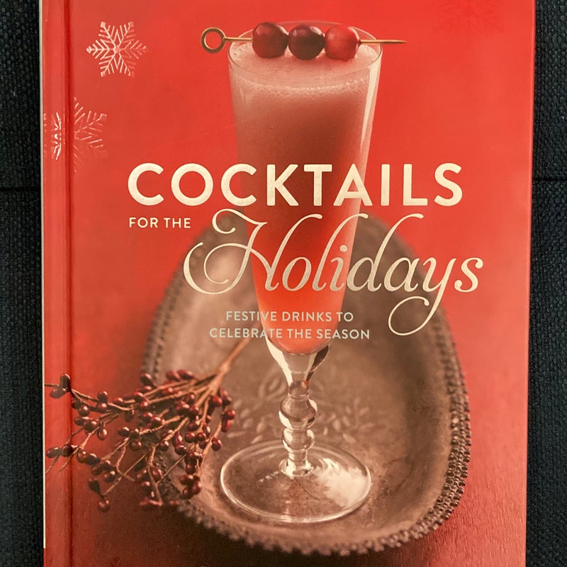 Cocktails for the Holidays