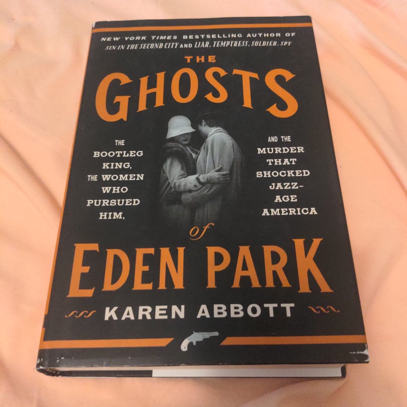 Karen abbott the on sale ghosts of eden park