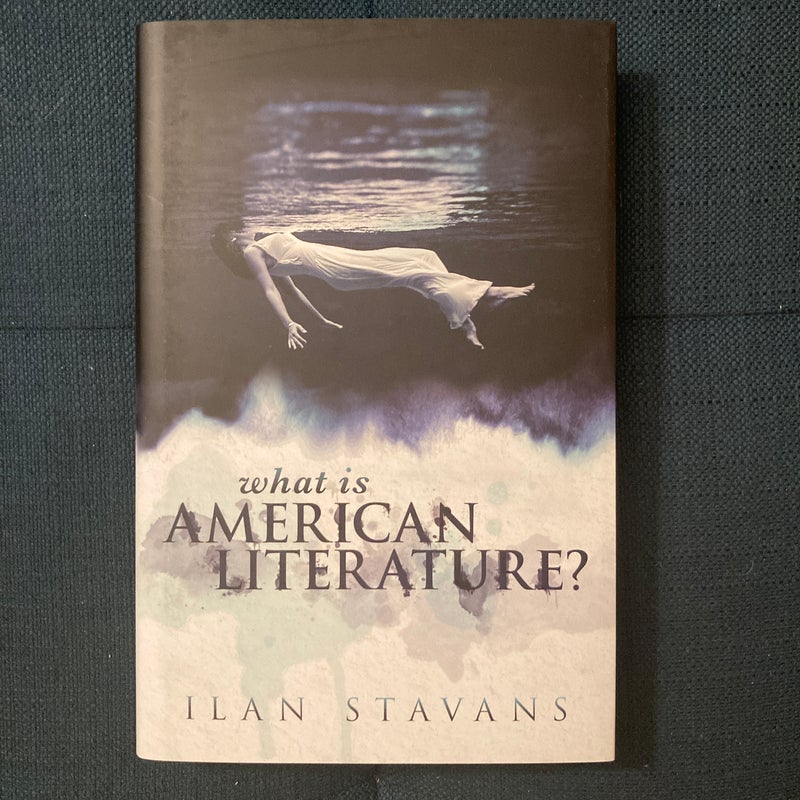 What Is American Literature?