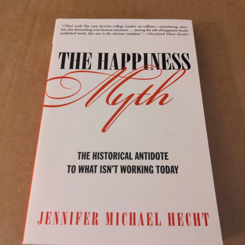 The Happiness Myth