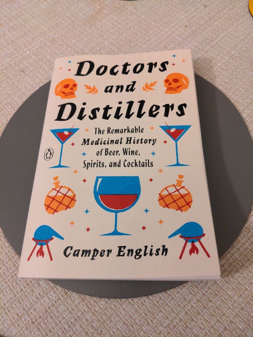 Doctors and Distillers