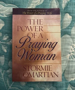 The Power of a Praying Woman