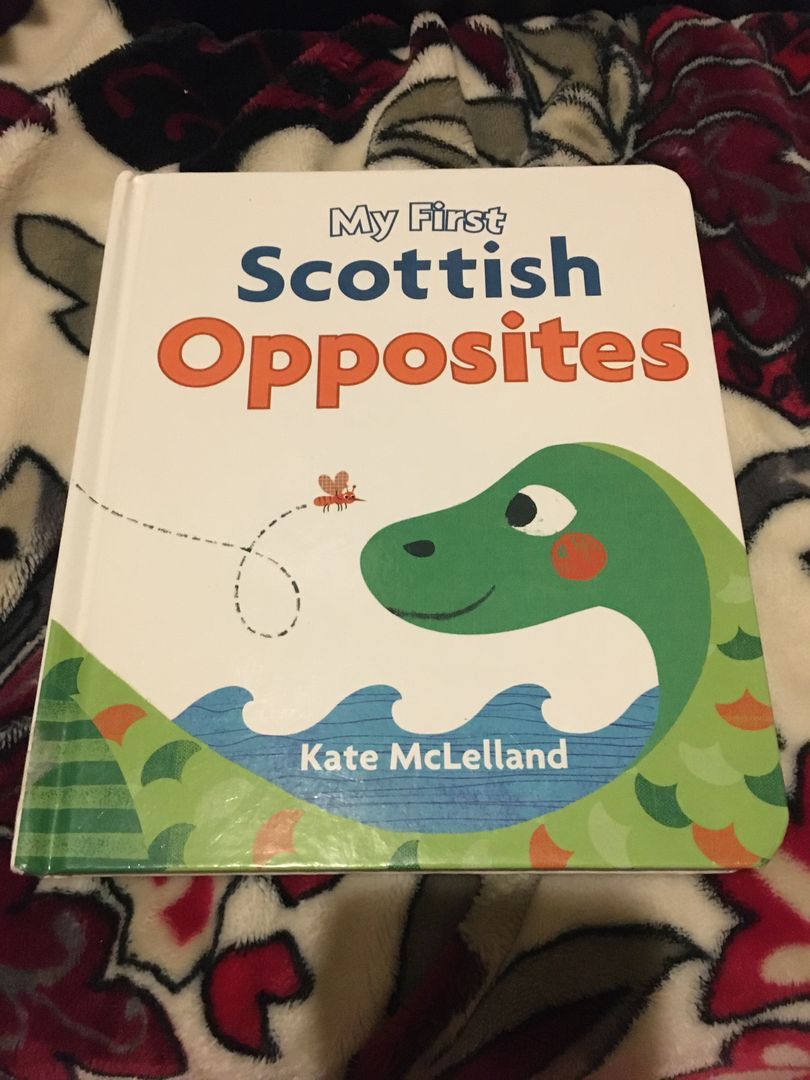 My First Scottish Opposites