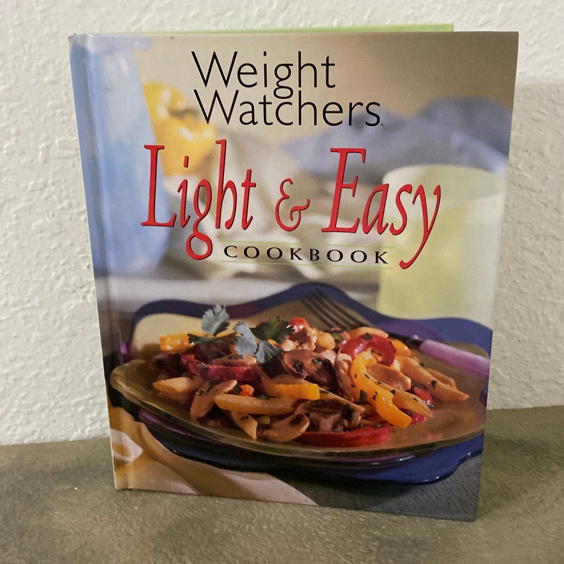 Weight Watchers Light and Easy Cookbook
