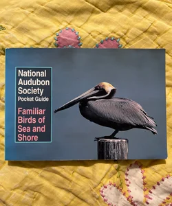 National Audubon Society Pocket Guide to Familiar Birds of Sea and Shore