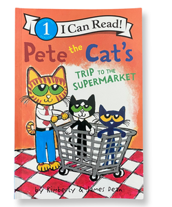 Pete the Cat's Trip to the Supermarket