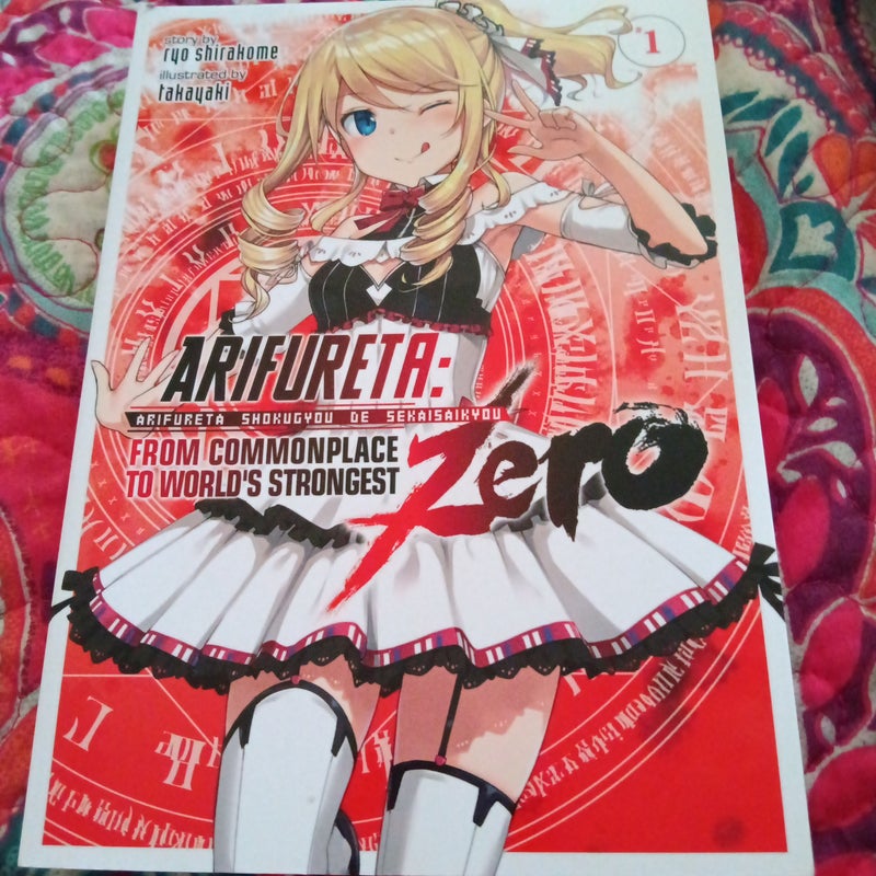 Arifureta: from Commonplace to World's Strongest ZERO (Light Novel) Vol. 1