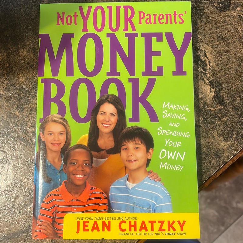 Not Your Parents' Money Book