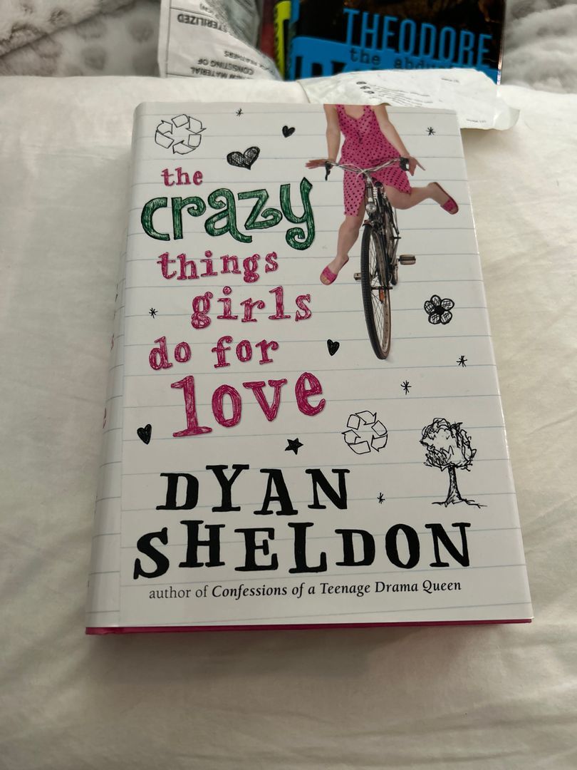 The Crazy Things Girls Do for Love