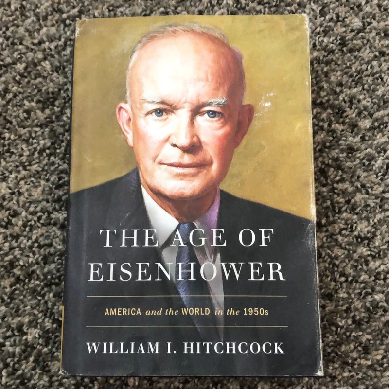 The age of Eisenhower