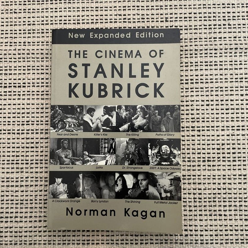 The Cinema of Stanley Kubrick