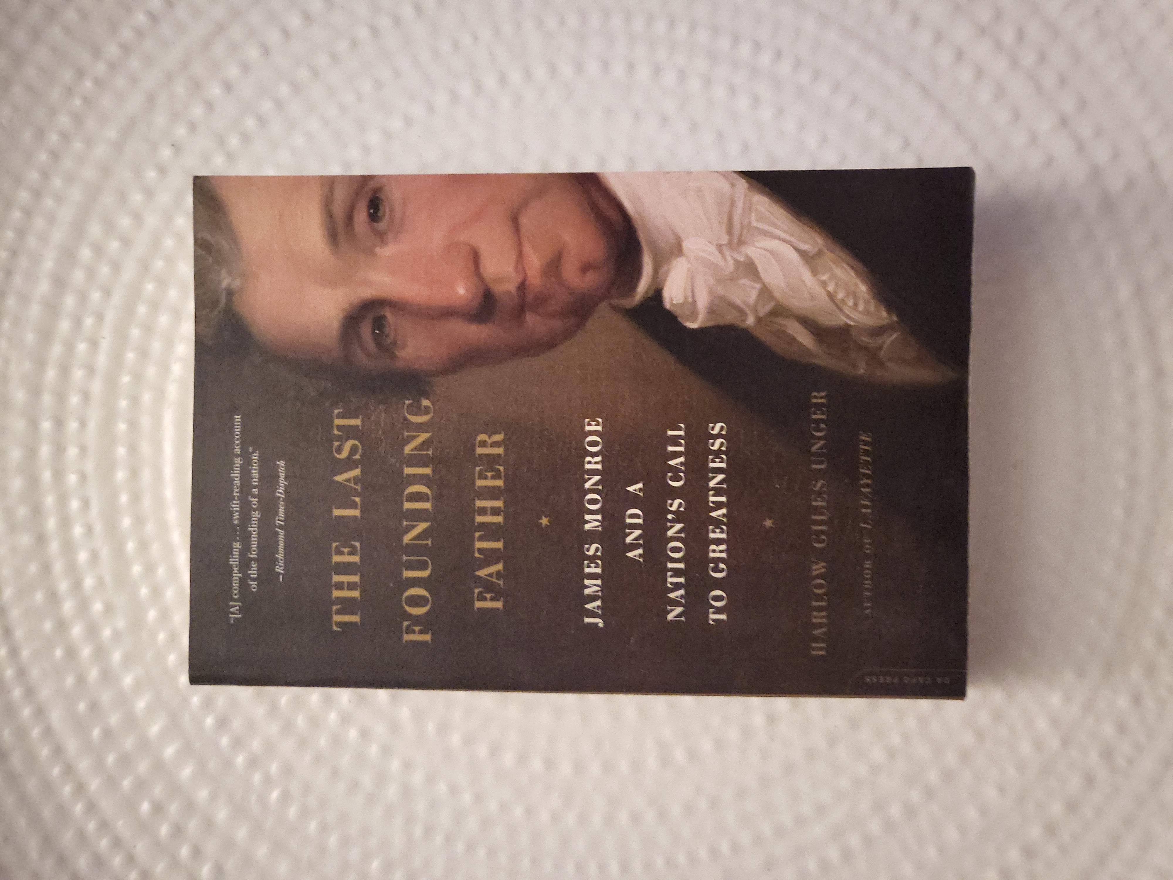 The Last Founding Father