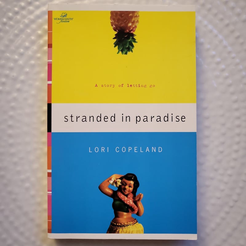 Stranded in Paradise