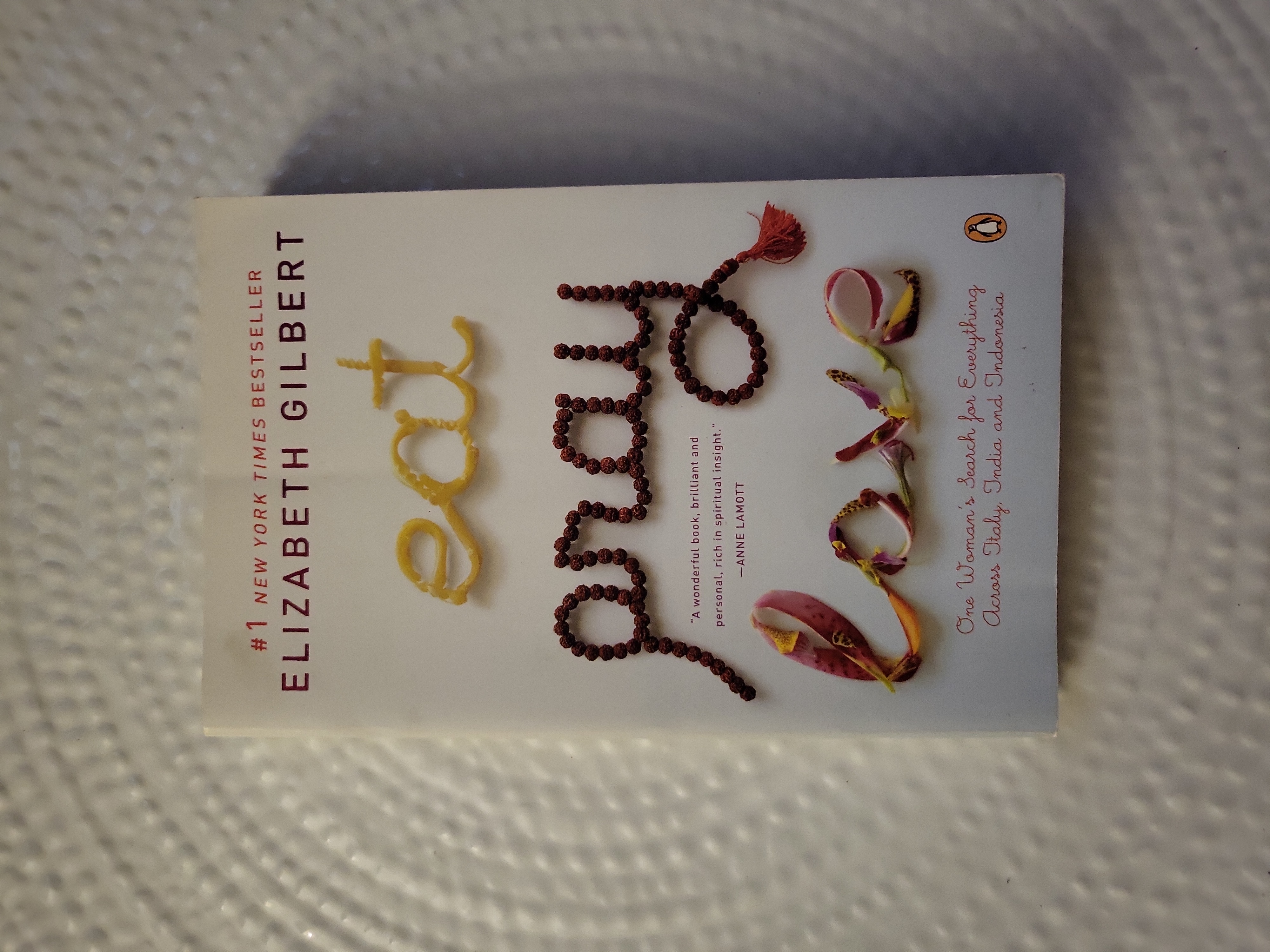 Eat Pray Love 10th-Anniversary Edition