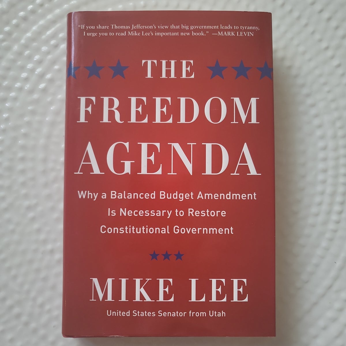 The Freedom Agenda by Mike Lee, Hardcover Pangobooks