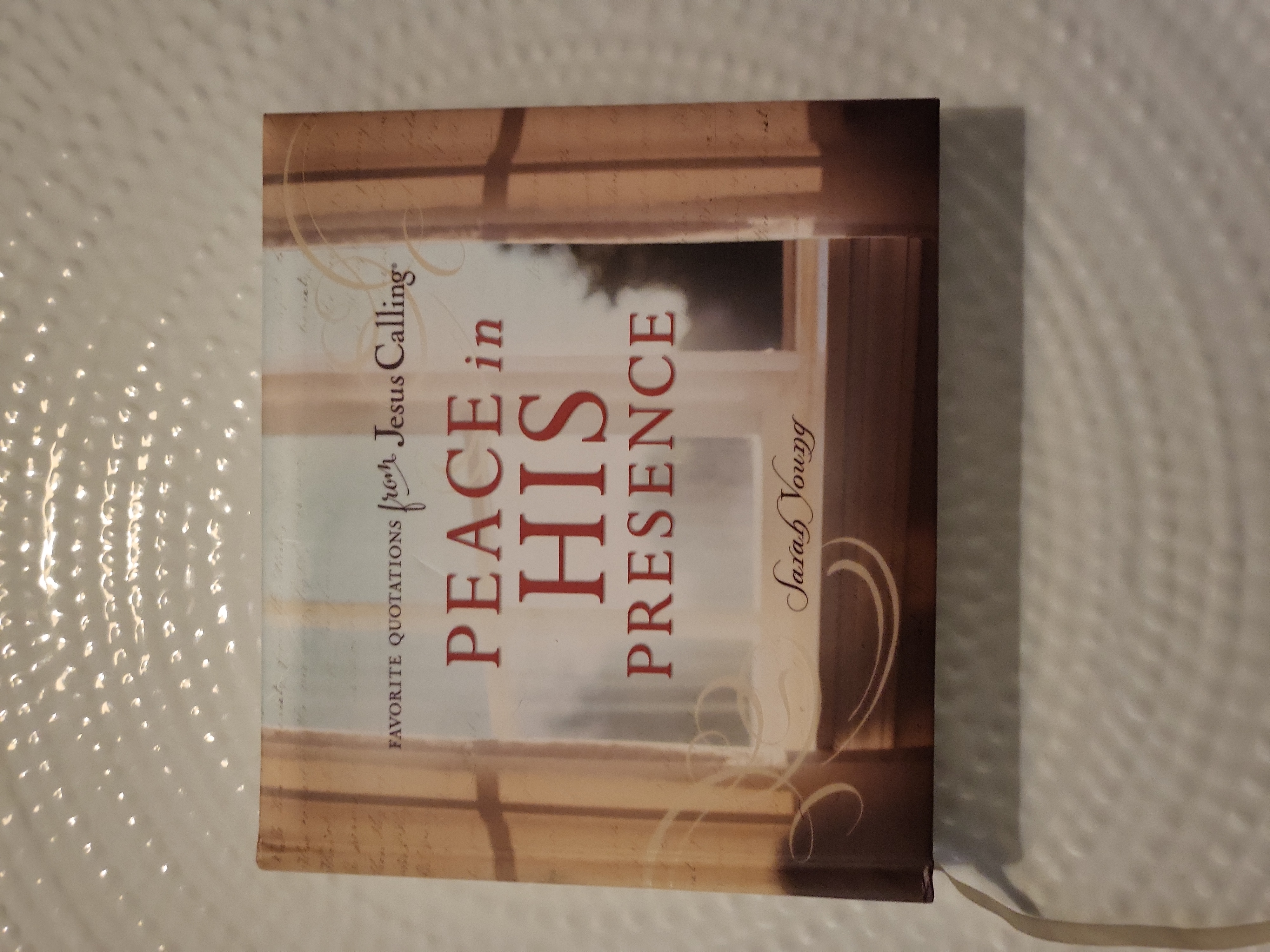 Peace in His Presence