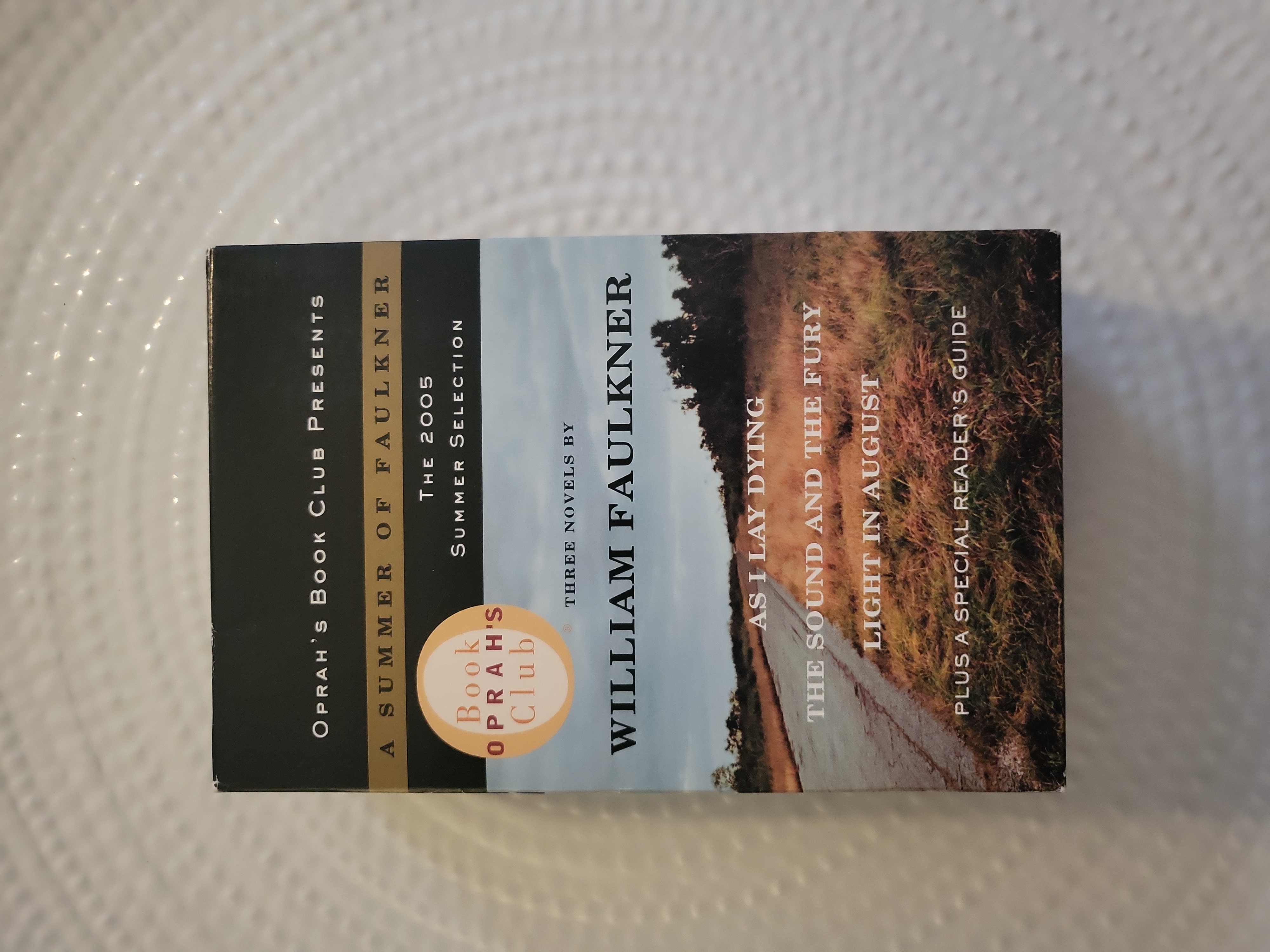 Oprah's Book Club Summer 2005: a Summer of Faulkner