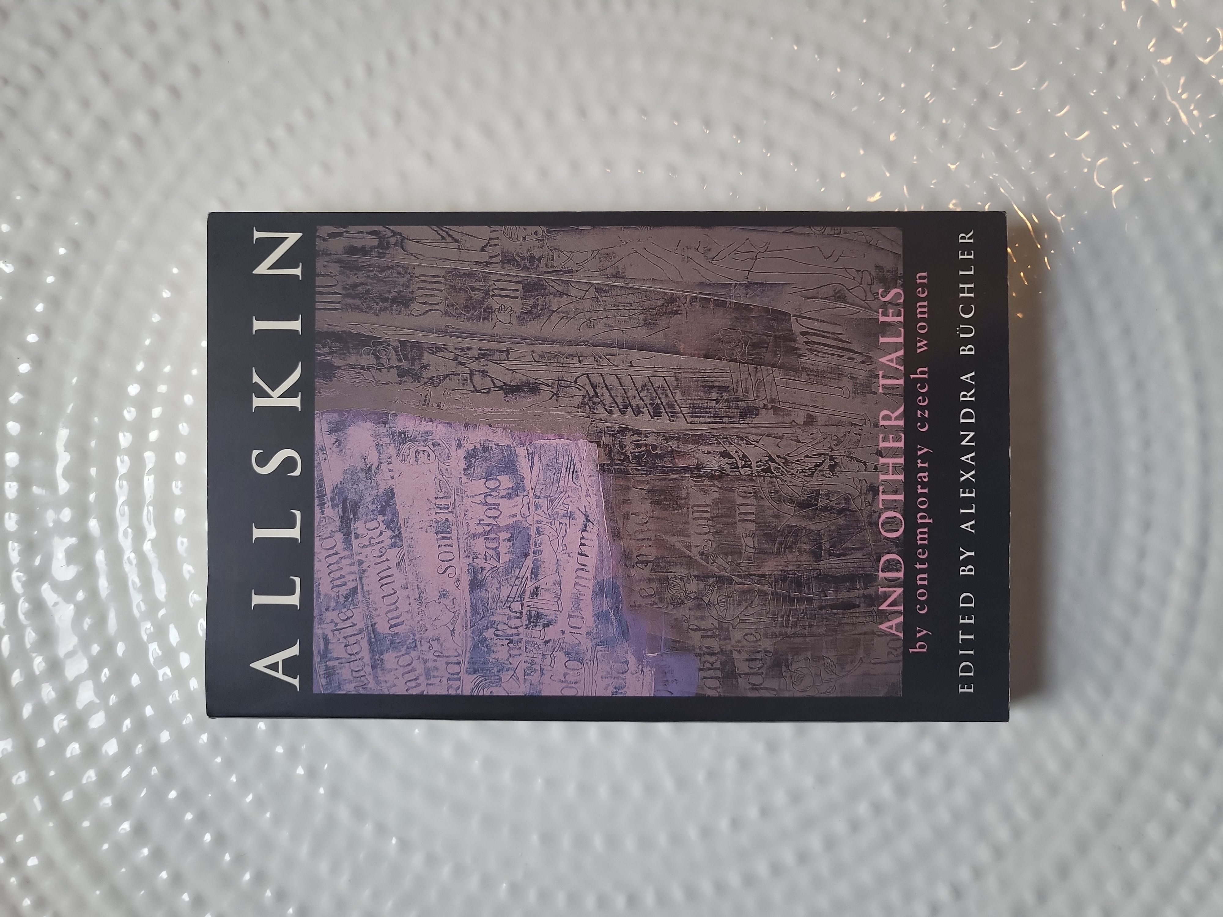 Allskin and Other Tales by Contemporary Czech Women