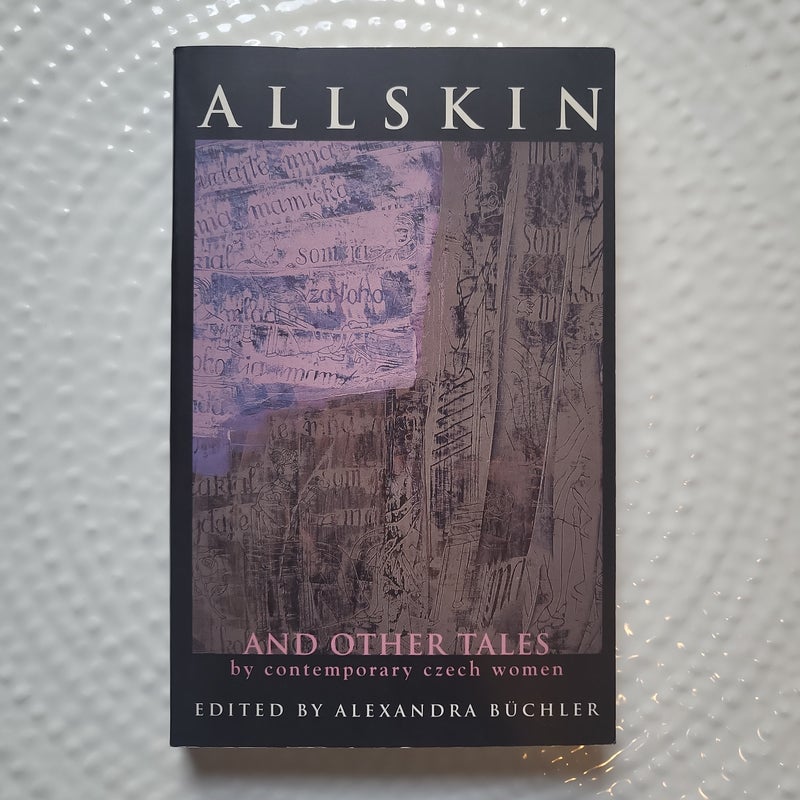 Allskin and Other Tales by Contemporary Czech Women