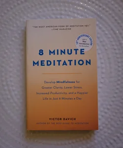8 Minute Meditation Expanded