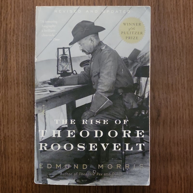 The Rise of Theodore Roosevelt