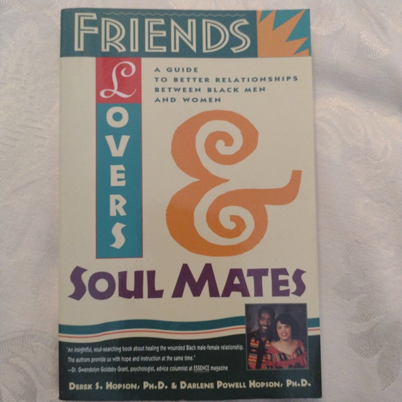 Friends, Lovers & Soulmates