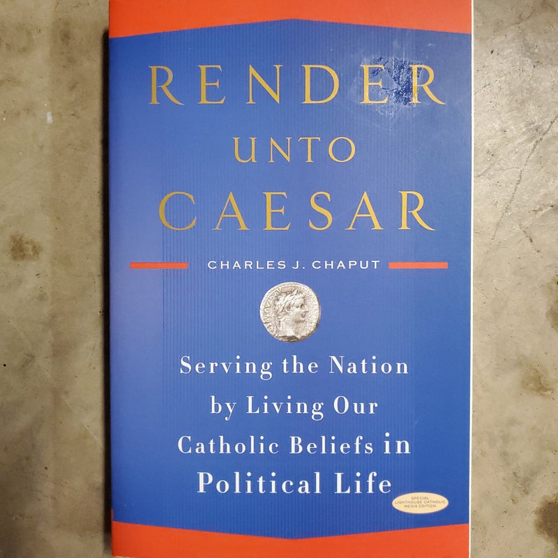 Render Unto Caesar