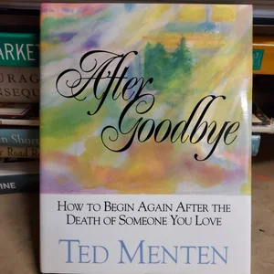 After Goodbye