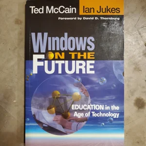 Windows on the Future