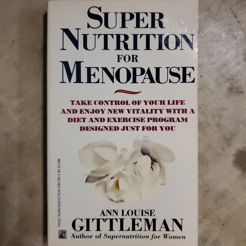 Supernutrition for Menopause
