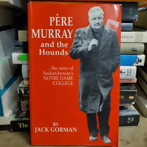 Pere Murray and the Hounds