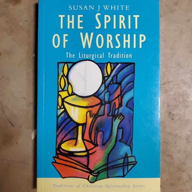 The Spirit of Worship