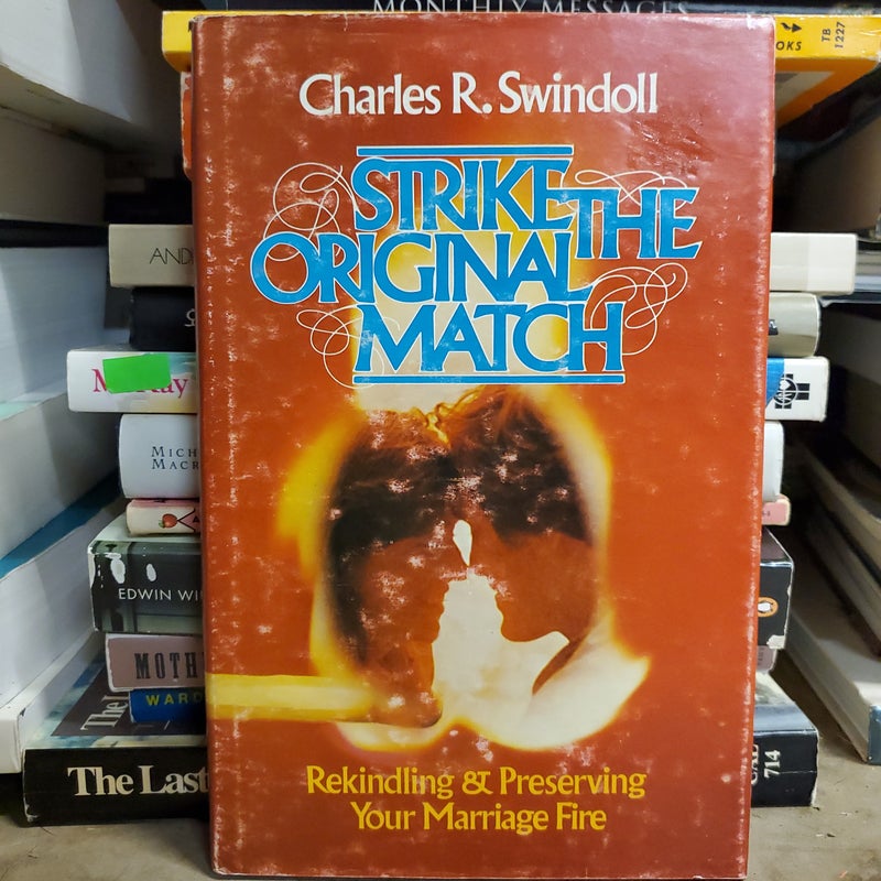 Strike the Original Match