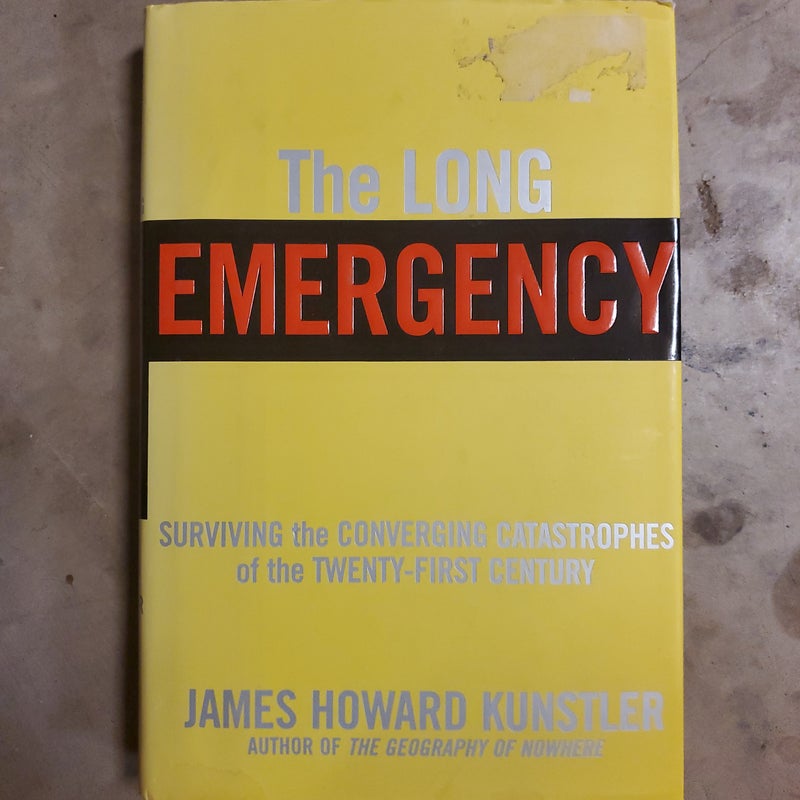 The Long Emergency