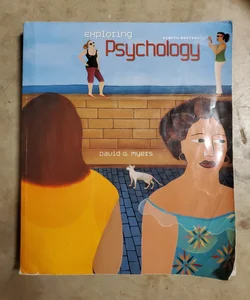 Exploring Psychology