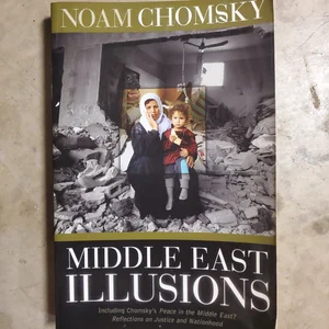 Middle East Illusions