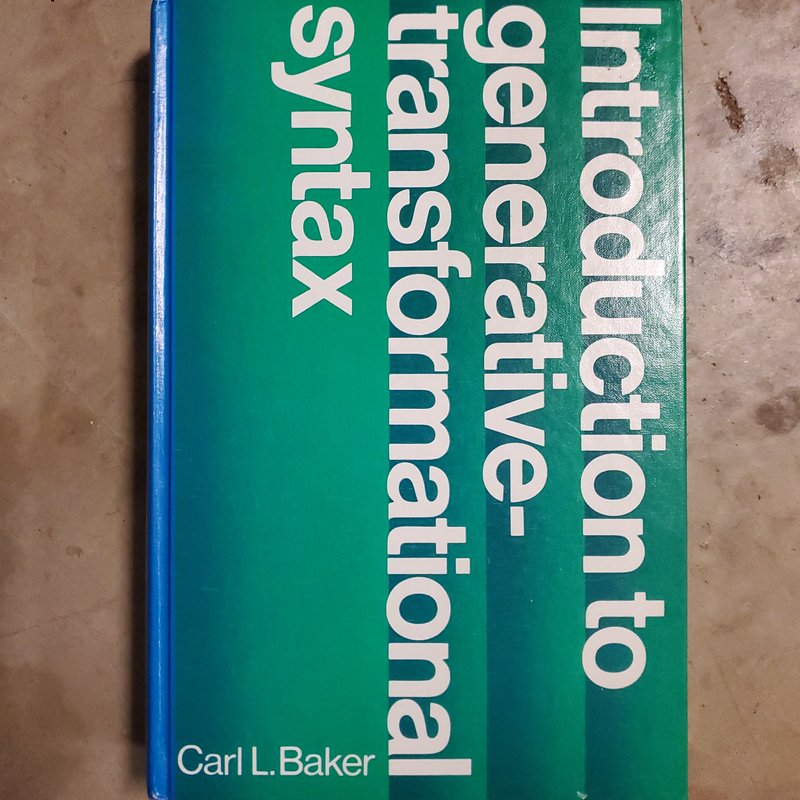 Introduction to Generative-Transformational Syntax by C. L. Baker