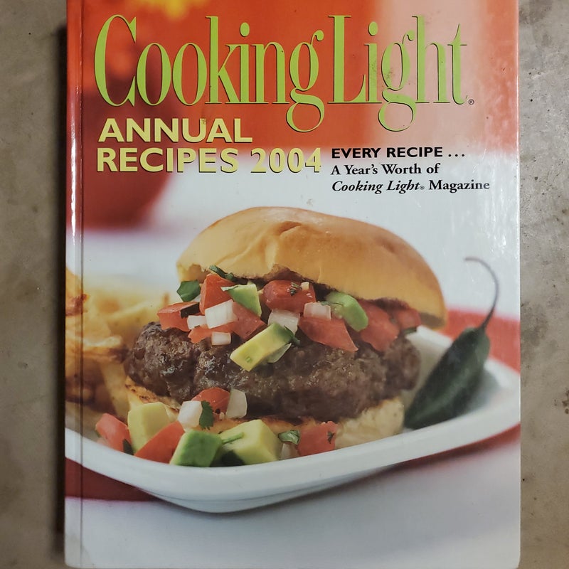 Cooking Light Annual Recipes 2004