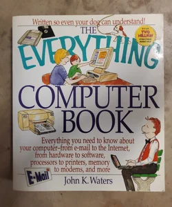 The Everything Computer Book