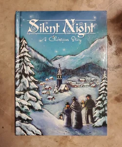 Silent Night: a Christmas Story