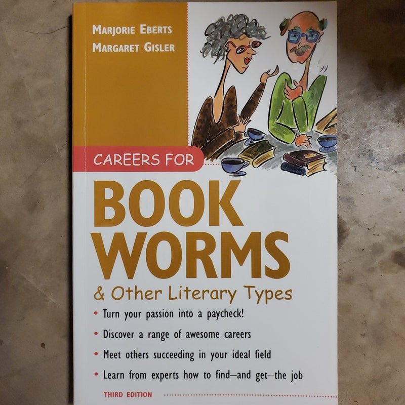 Careers for Bookworms and Other Literary Types, 3rd Edition